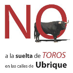 NO a la suelta de toros en las calles de Ubrique